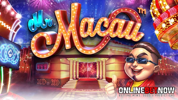 Welcome to the glitzy Las Vegas of the East: Mr. Macau slot review