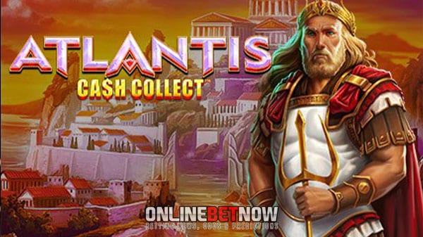 Welcome to the sunken ruins of Atlantis: Atlantis Cash Collect Slot Review