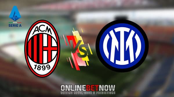12BET Soccer Prediction Serie A: AC Milan vs. Inter Milan