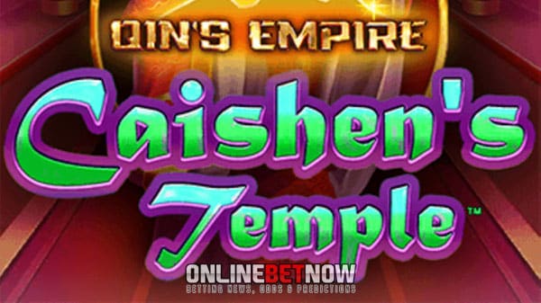 Qin’s Empire: Caishens Temple slot review