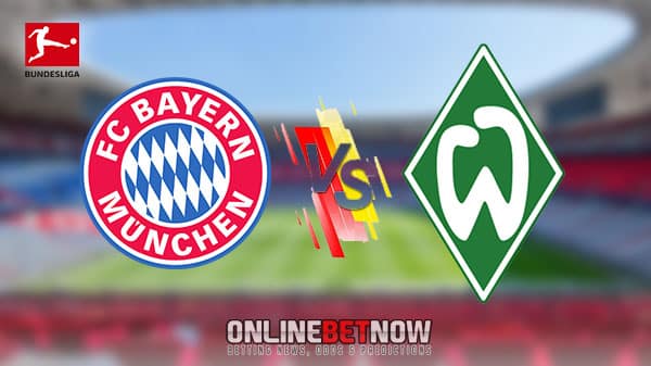 12BET Prediction Bundesliga: Bayern Munich vs. Werder Bremen