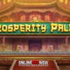 Enter your gateway to fortune in Prosperity Palace slot
